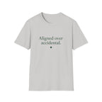 Aligned Over Accidental (Centered) T-Shirt