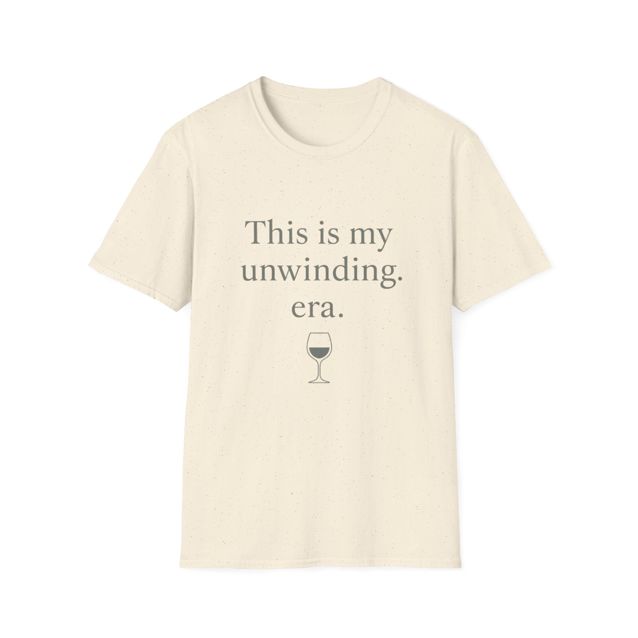 This Is My Unwinding Era T-Shirt