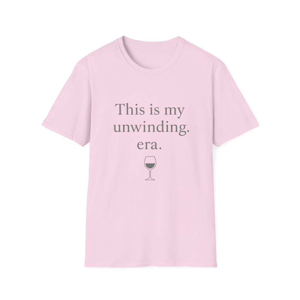 This Is My Unwinding Era T-Shirt
