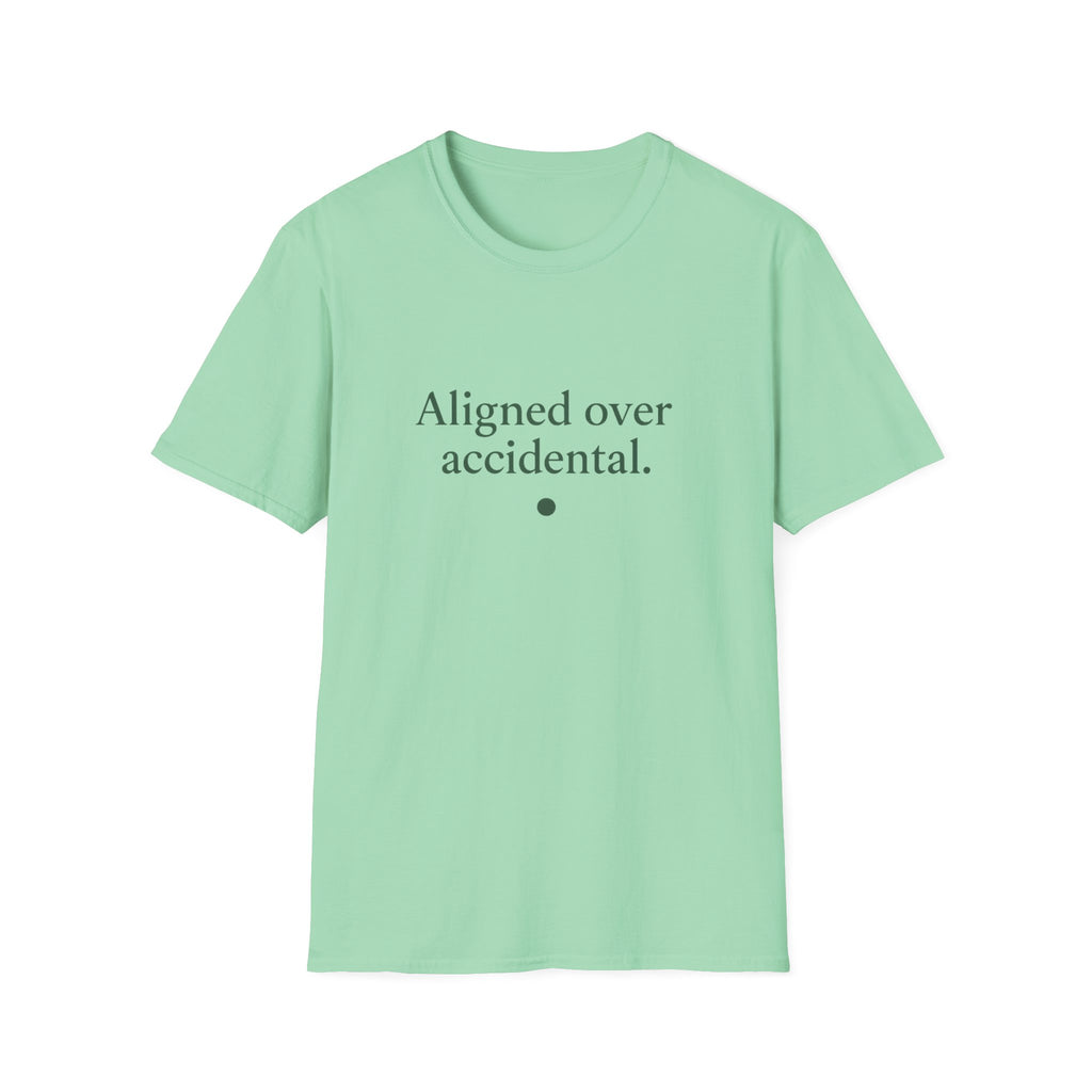 Aligned Over Accidental (Centered) T-Shirt