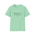 Aligned Over Accidental (Centered) T-Shirt