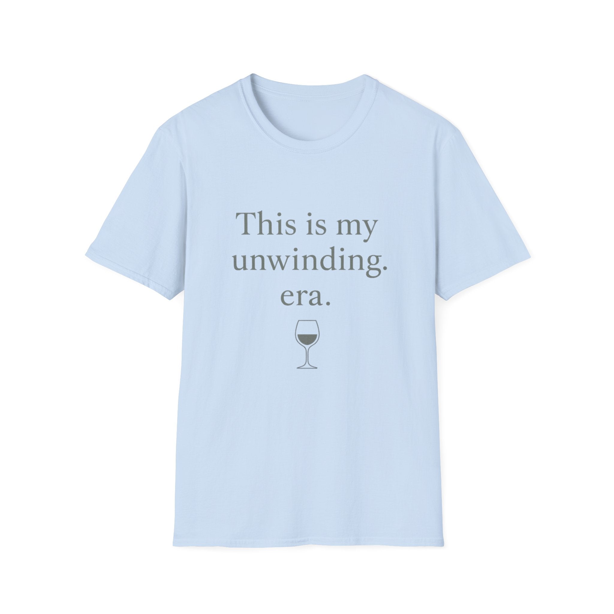 This Is My Unwinding Era T-Shirt