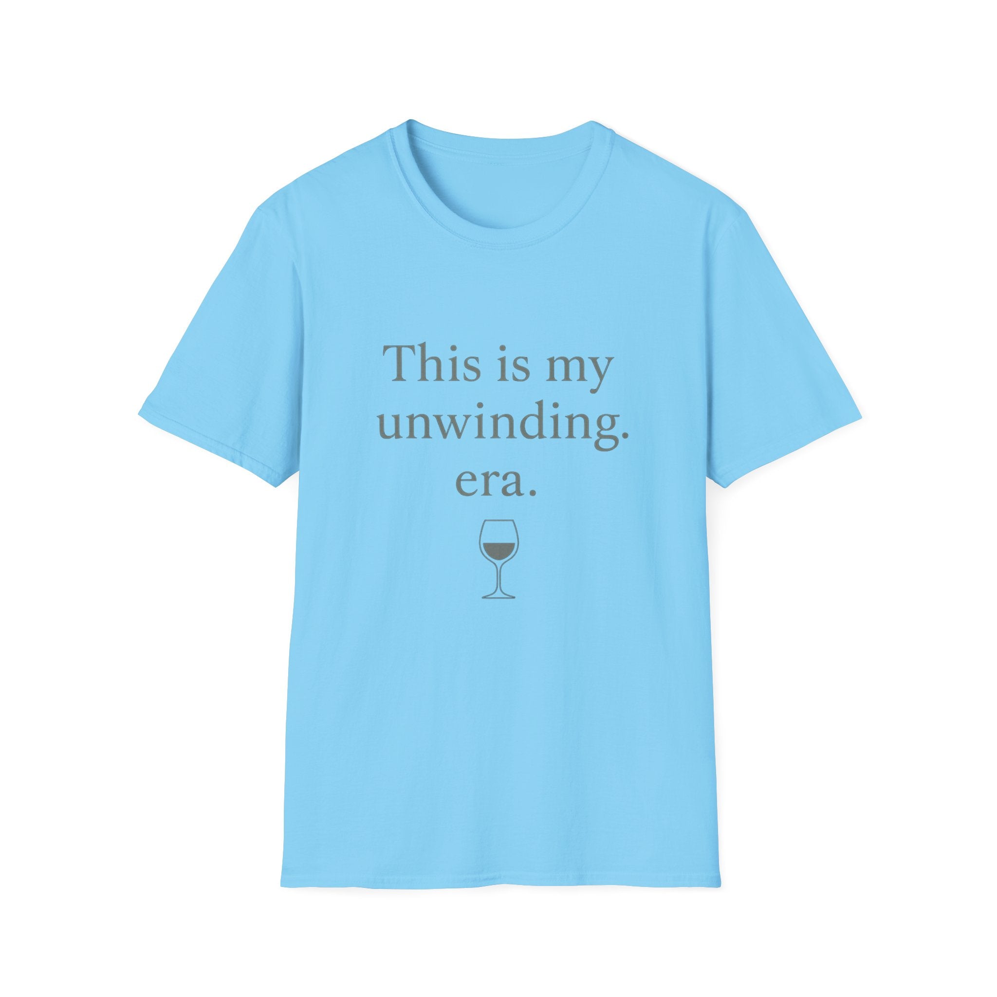 This Is My Unwinding Era T-Shirt